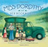 Miss Dorothy and Her Bookmobile